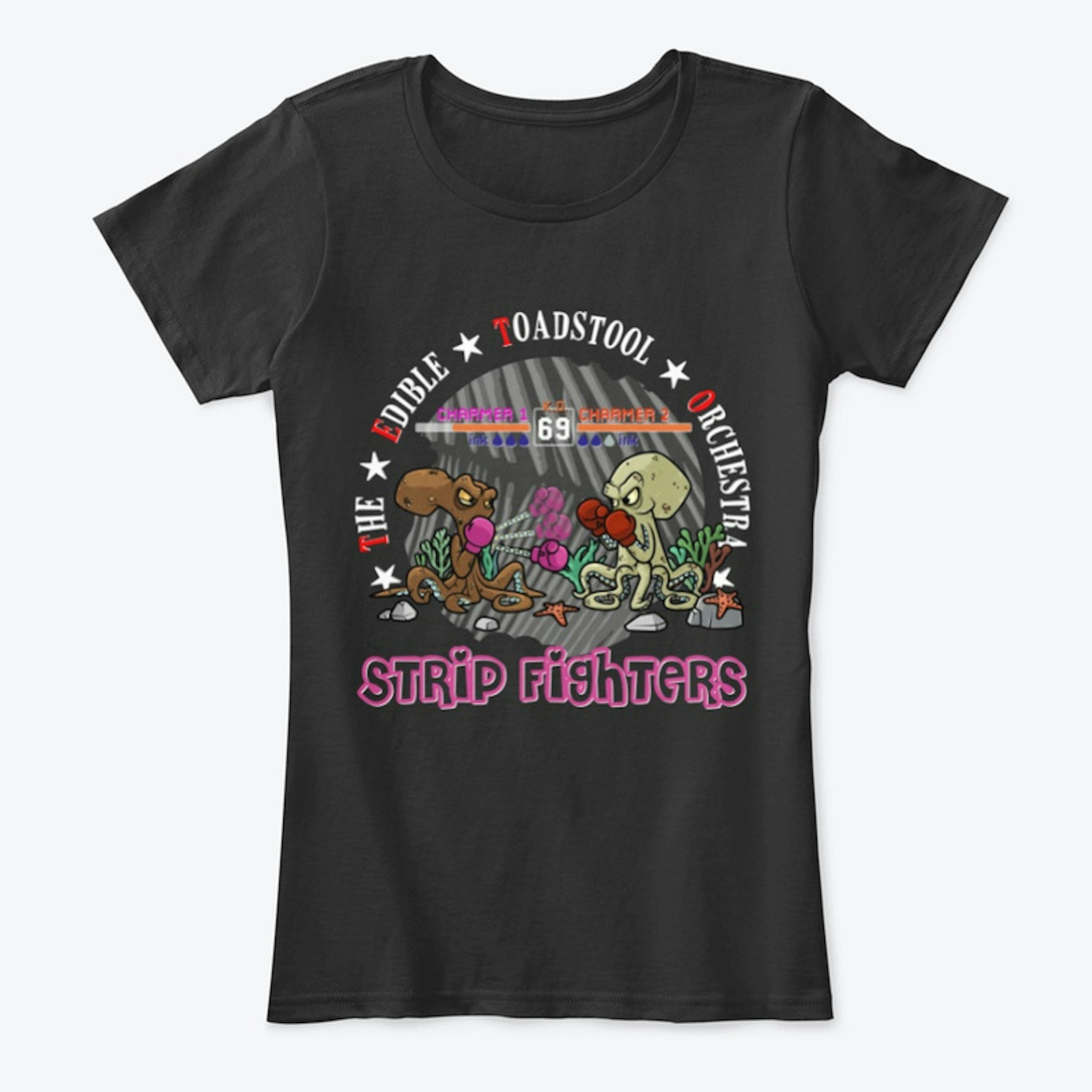 STRIP FIGHTERS - Woman Shirt