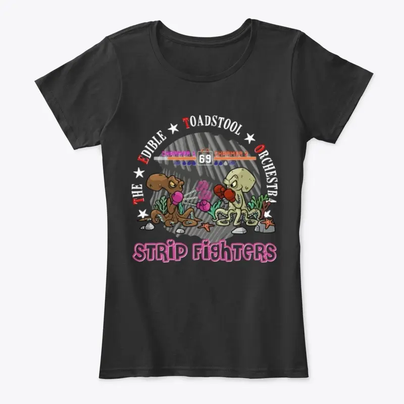 STRIP FIGHTERS - Woman Shirt